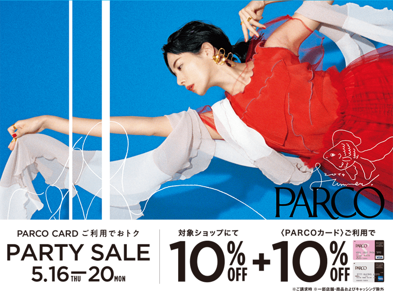 池袋PARCO★PARTY SALE!!!!